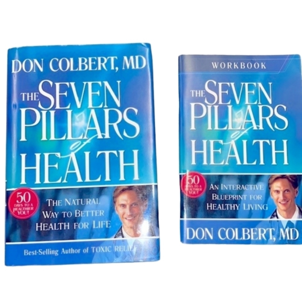 The Seven pillars of health by Don Colbert, MD book and study journal